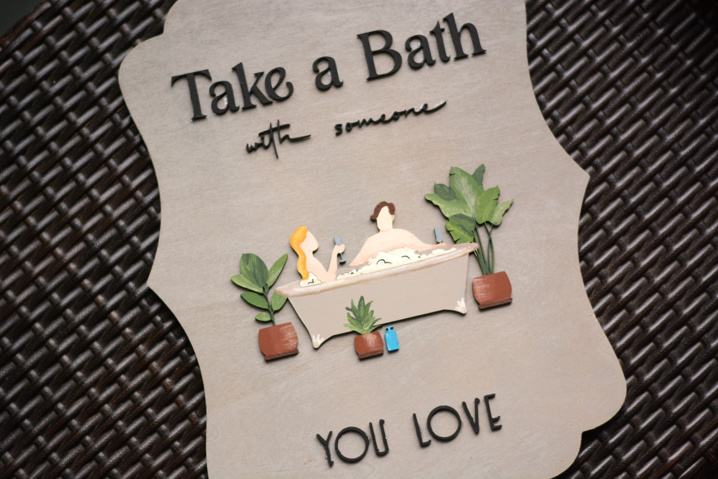 Take a Bath With Someone You Love Plaque Wall Bathroom Wall Hanging Decoration