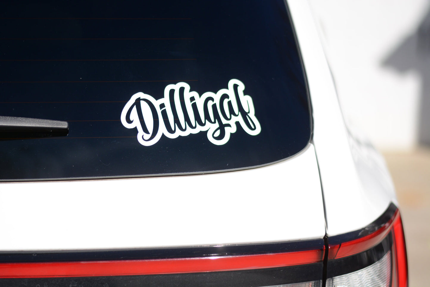 DILLIGAF | Do I Look Like I Give A F | Bumper Sticker