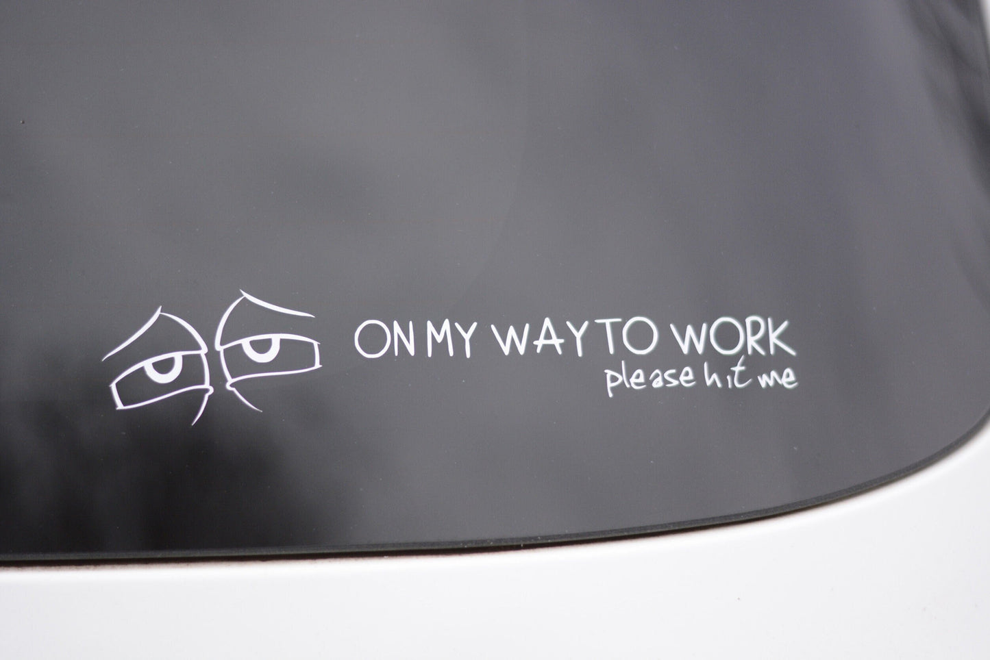 On My Way To Work Please Hit Me | Funny Bumper Sticker | Car Window Decal